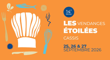 Les vendanges étoilées - Cassis - les 25,26 et 27 septembre 2026